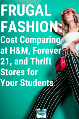 Price Comparison H M Vs Forever 21 Vs Thrift Store - buying clothes for teens doesn t have to break the bank if they look at